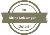 Meine Leistungen im Detail